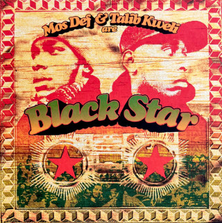 Black Star - Mos Def & Talib Kweli Are Black Star (Rawkus)