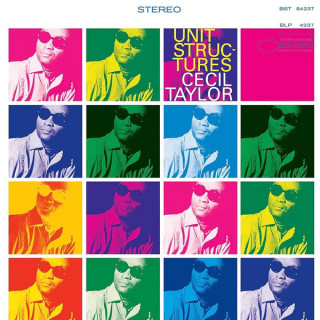 Cecil Taylor - Unit Structures (Blue Note)