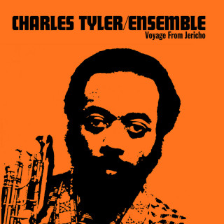 Charles Tyler Ensemble - Voyage From Jericho (AK-BA Records)