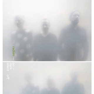 Radian - On Dark Silent Off (Thrill Jockey)