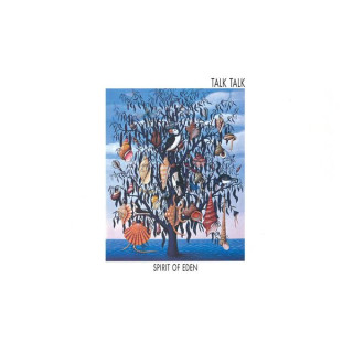 Talk Talk - Spirit of Eden (Parlophone)