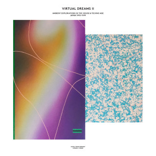 Various - Virtual Dreams II (Ambient Explorations In The House & Techno Age, Japan 1993–1999) (Music From Memory)